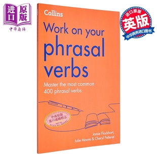 Collins Work on your Phrasal Verbs Second edition 柯林斯攻破你的短语动词 第2版 英文原版 英语练习册【中商原版】