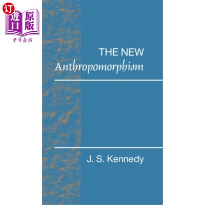 海外直订New Anthropomorphism 新的神人同形同性论