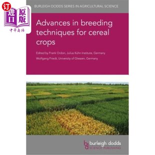 Techniques Breeding for Cereal 谷类作物育种技术进展 海外直订Advances Crops