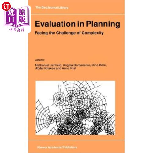 海外直订Evaluation in Planning: Facing the Challenge of Complexity 规划中的评估：面对复杂性的挑战