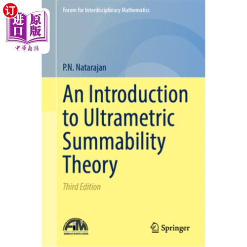 海外直订An Introduction to Ultrametric Summability Theory 超度量可和性理论导论