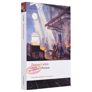 过去与现在 牛津世界经典系列 Past and Present 英文原版 Thomas Carlyle 维多利亚时代中期英国 工业文明【中商原版】