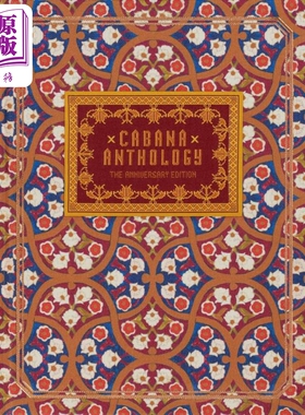 预售 Cabana Anthology: The Anniversary Edition 进口艺术 Cabana 选集：周年纪念版 Vendome Press【中商原版】