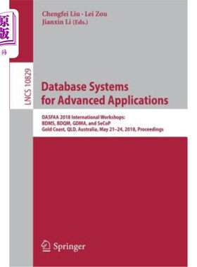 海外直订Database Systems for Advanced Applications: Dasfaa 2018 International Workshops: 高级应用数据库系统：