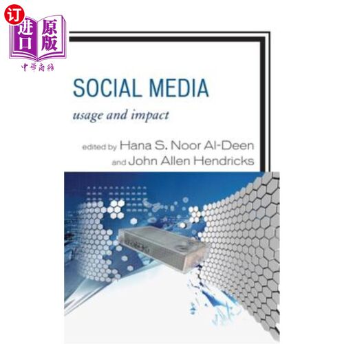 海外直订Social Media: Usage and Impact 社交媒体：使用和影响