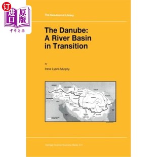 River Basin 一个过渡中 Danube 流域 多瑙河 Transition 海外直订The