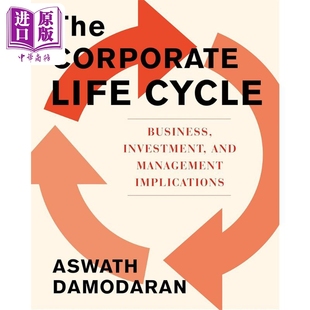 预售 公司生命周期 商业 投资和管理含义 The Corporate Lifecycle 英文原版 Aswath Damodaran 生意与创业【中商原版】