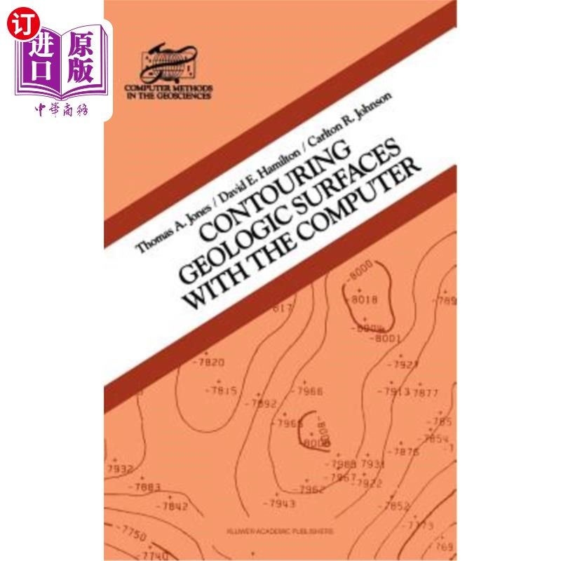 海外直订Contouring Geologic Surfaces with the Computer 用计算机绘制地质表面轮廓
