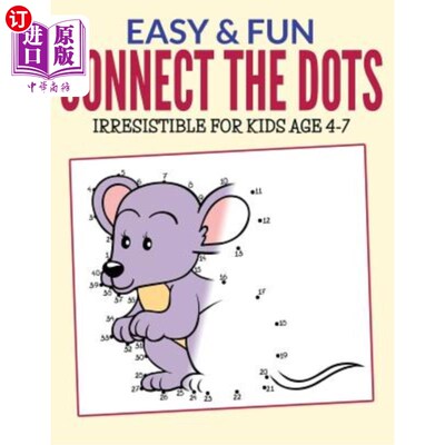 海外直订Easy & Fun Connect The Dots: Irresistible for kids ages 4-7