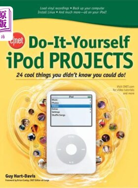 海外直订Cnet Do-It-Yourself iPod Projects: 24 Cool Things You Didn't Know You Could Do! Cnet自己动手iPo