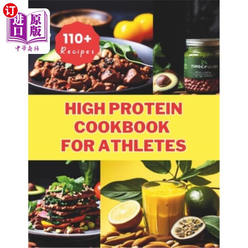 海外直订医药图书High Protein Cookbook for Athletes: 110+ Recipes Essential Nutrition for Vegan A 高蛋白运动员食谱：