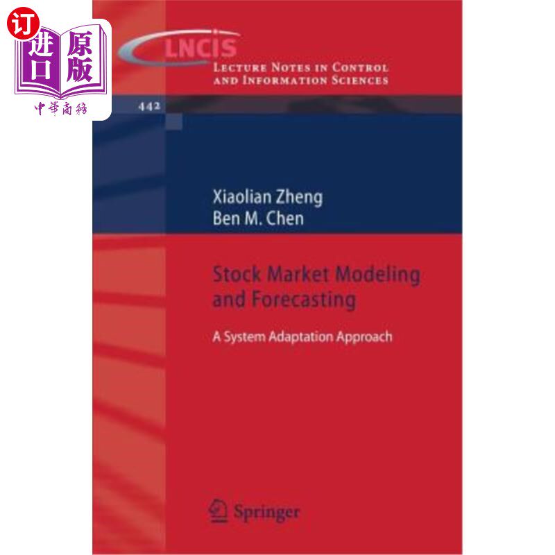 海外直订Stock Market Modeling and Forecasting: A System Adaptation Approach 股票市场建模与预测:一种系统适应方法