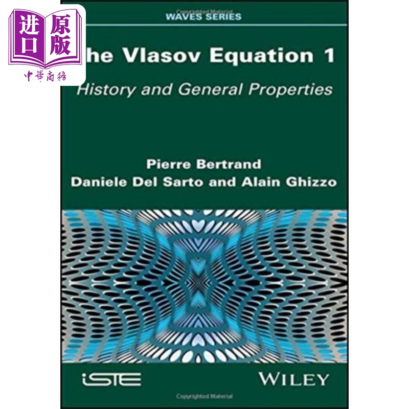 现货弗拉索夫方程式 1历史与一般属性 The Vlasov Equation 1英文原版 Pierre Bertrand中商原版