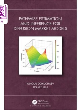 海外直订Pathwise Estimation and Inference for Diffusion Market Models 扩散市场模型的路径估计与推理