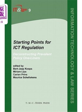 海外直订Starting Points for Ict Regulation: Volume 9: Deconstructing Prevalent Policy On 信息通信技术法规的起点:第9