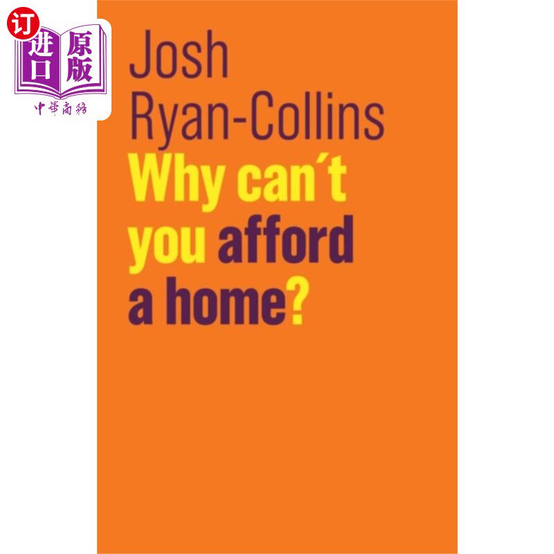 海外直订Why Can`t You Afford a Home? 为什么你买不起房子?