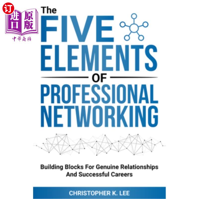 海外直订The Five Elements of Professional Networking 职业社交的五个要素