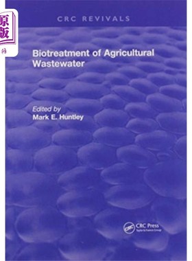 海外直订Biotreatment of Agricultural Wastewater 农业废水的生物处理