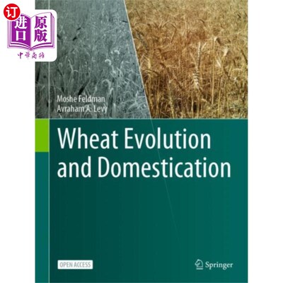 海外直订Wheat Evolution and Domestication 小麦的进化与驯化