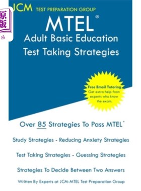 海外直订MTEL Adult Basic Education - Test Taking Strategies: MTEL 55 - Free Online Tutor MTEL成人基础教育-考试策略