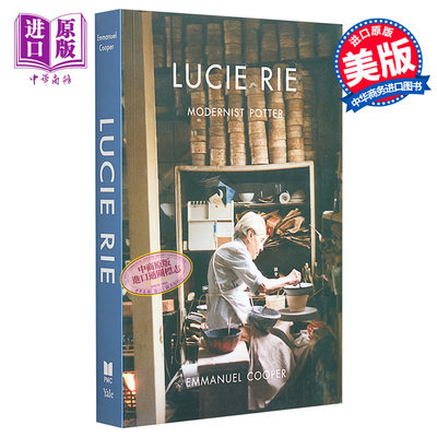 Lucie Rie：Modernist Potter 进口艺术 露西 蓟理絵：现代主义陶艺家 Yale【中商原版】