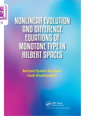 海外直订Nonlinear Evolution and Difference Equations of Monotone Type in Hilbert Spaces Hilbert空间中单
