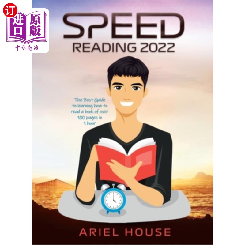 海外直订Speed Reading 2022: The Best Guide to learning how to read a book of over 100 pa 速读2022:学习如