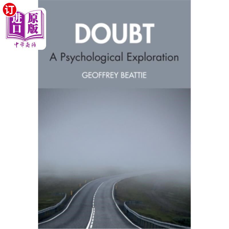 海外直订Doubt: A Psychological Exploration 怀疑:心理学探索