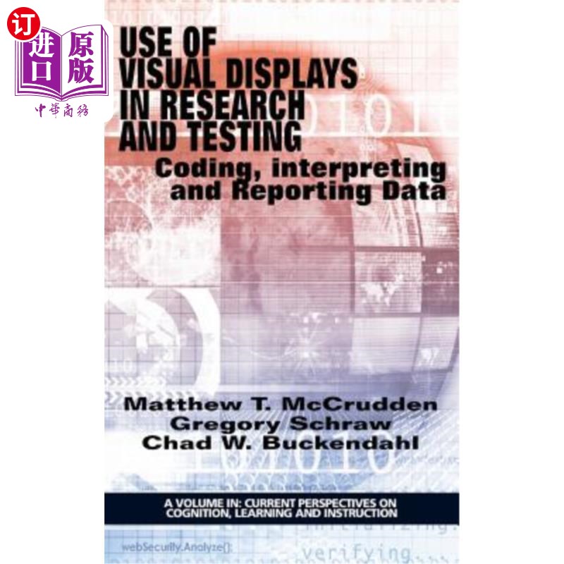 海外直订Use of Visual Displays in Research and Testing: Coding, Interpreting, and Report 研究和测试中视觉显示的使用