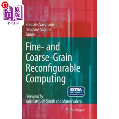 海外直订中商海外直订Fine- And Coarse-Grain Reconfigurable Computing