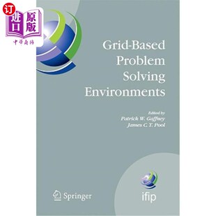 Solving 问题解决环境：If 基于网格 Working Based Problem Conference Ifip Environments 海外直订Grid Tc2 Wg2.5