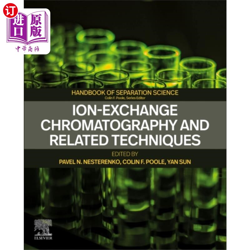 海外直订医药图书Ion-Exchange Chromatography and Related Techniqu... 离子交换色谱及相关技术