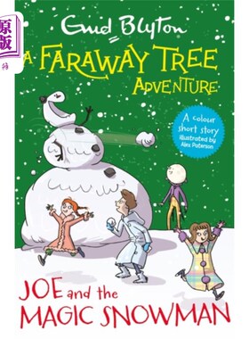 海外直订Faraway Tree Adventure: Joe and the Magic Snowman 遥远的树冒险:乔和神奇的雪人