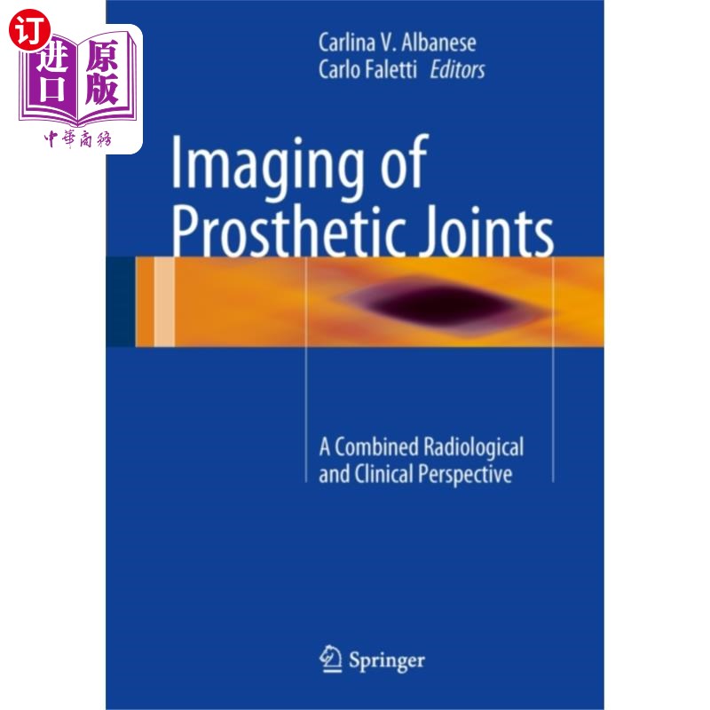 海外直订医药图书Imaging of Prosthetic Joints 假体关节成像