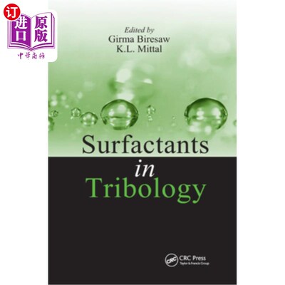 海外直订Surfactants in Tribology, Volume 1 摩擦学中的表面活性剂，第1卷