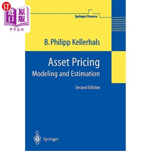 海外直订Asset Pricing: Modeling and Estimation 资产定价：建模与评估