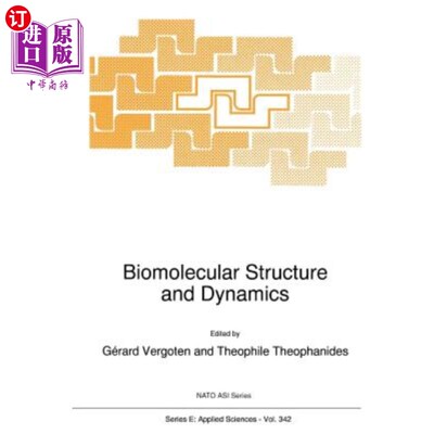 海外直订Biomolecular Structure and Dynamics 生物分子结构与动力学
