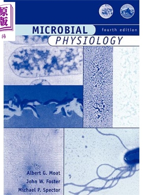 现货 微生物生理学 第4版 Microbial Physiology Fourth Edition 英文原版 Albert Moat【中商原版】wiley