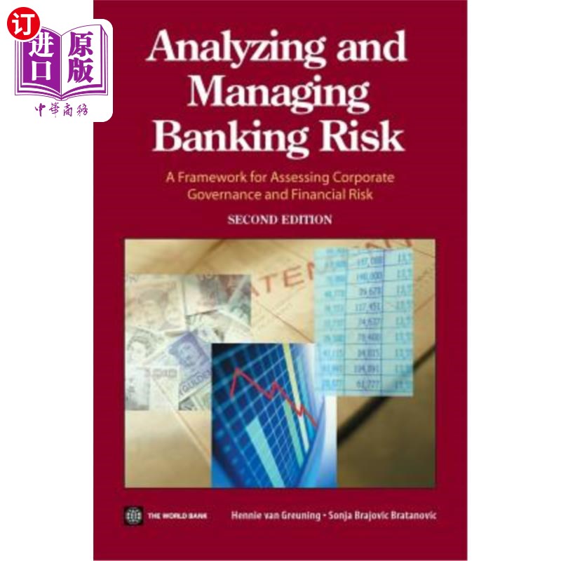 海外直订Analyzing and Managing Banking Risk: A Framework for Assessing Corporate Governa 分析和管理银行风险：评估公