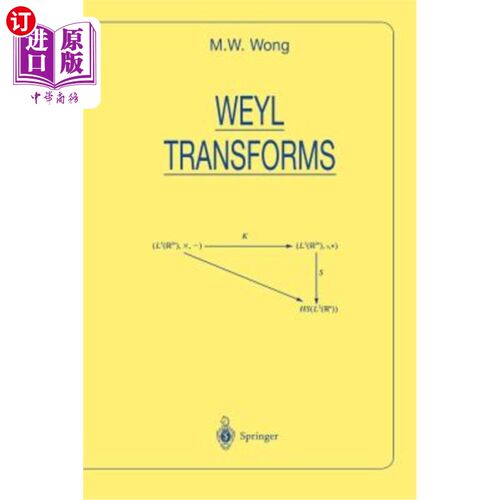 海外直订Weyl Transforms 韦尔变换