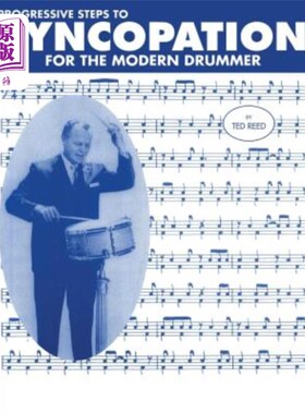 海外直订Progressive Steps to Syncopation for the Modern Drummer 现代鼓手切分的渐进步骤