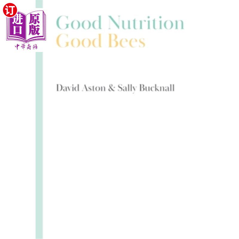 海外直订Good Nutrition - Good Bees 良好的营养-好蜜蜂