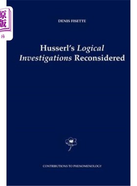 海外直订Husserl's Logical Investigations Reconsidered 胡塞尔的《逻辑研究再思考》