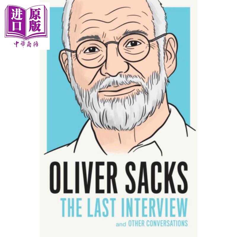 现货 The Last Interview系列 奥利弗 萨克斯 英文原版 Oliver Sacks The Last Interview And Other Conversations【中商原版】