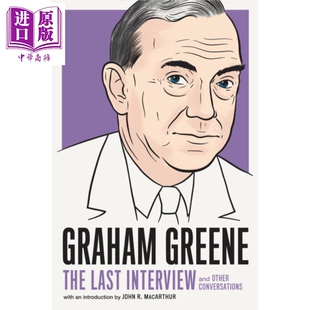 格雷厄姆 Graham The Interview系列 Conversations 预售 Other 格林 Last Interview Greene 英文原版 中商原版 And