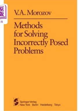 海外直订Methods for Solving Incorrectly Posed Problems 解决不正确问题的方法