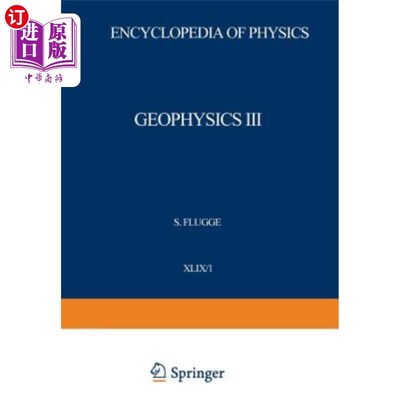 海外直订Geophysics III / Geophysik III: Part I / Teil I 地球物理学三/地球物理学三：第一部分