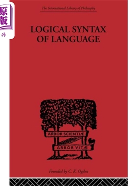 现货 语言的逻辑句法 鲁道夫卡尔纳普 Logical Syntax of Language 英文原版 Rudolf Carnap 理论 文学【中商原版】