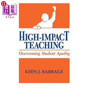 海外直订High Impact Teaching: Overcoming Student Apathy 高影响力教学：克服学生冷漠