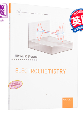预售 Electrochemistry Oxford Chemistry Primers 英文原版 电化学 牛津化学初级读本系列 Wesley R. Browne【中商原版】